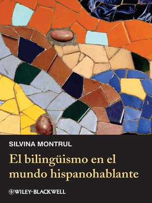 cover image of El bilingismo en el mundo hispanohablante